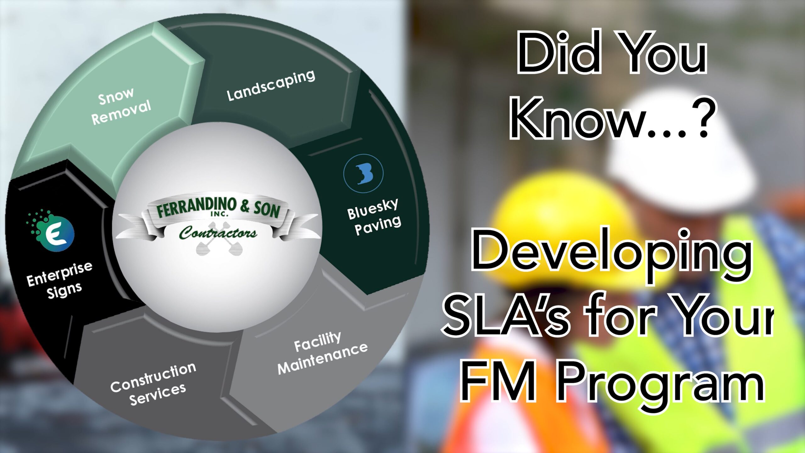 Developing SLA's for Your FM Program